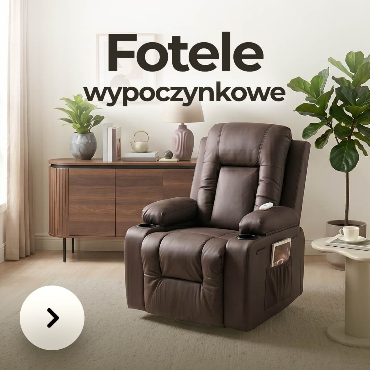 fotele wypoczynkowe